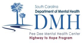 South Carolina Department of Mental Health Pee Dee Mental Health Center Highway to Hope Program